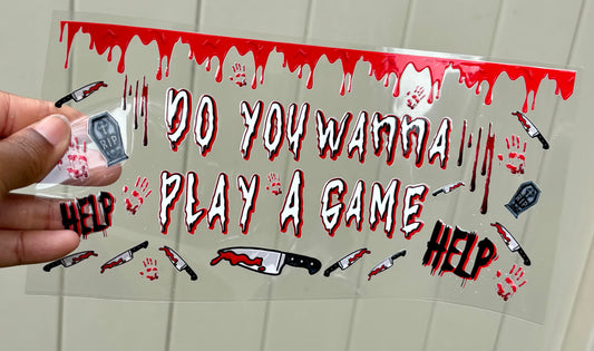 Do you wanna play a game